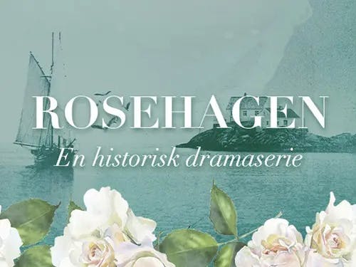 Skjærgårdsbilde med roser i forgrunnen med teksten Rosehagen