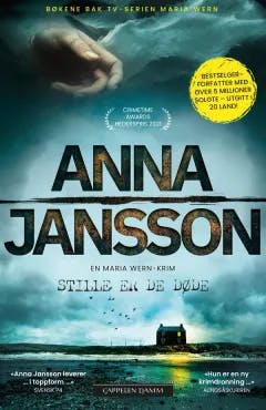 Bokomslaget til Stille er de Døde - en maria Wern Krim av Anna Jansson